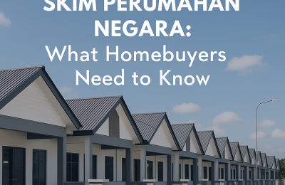 Understanding Skim Perumahan Negara: What Homebuyers Need to Know